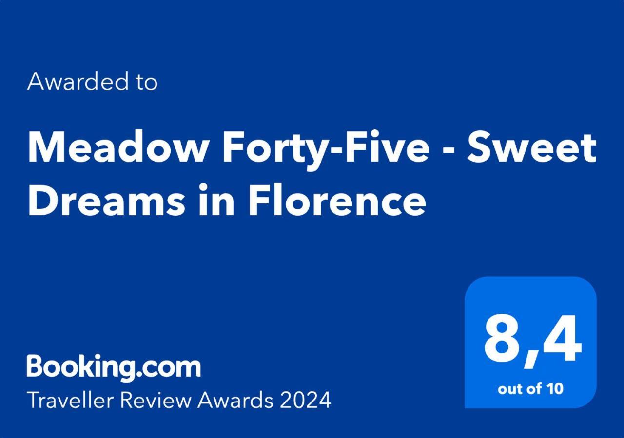 Meadow Forty-Five - Sweet Dreams In 피렌체 외부 사진